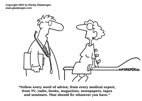 Follow every word of advicecartoon Randy Glasbergen 2003. www.glasbergen.com