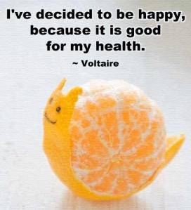 Ive decided to be happy bc its good for my health