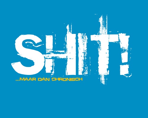 shitchronisch